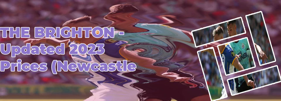 Brighton and newcastle