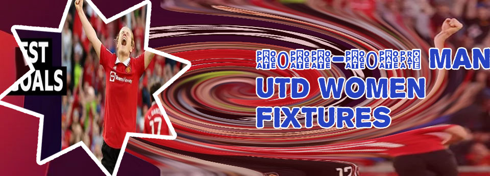 Manchester united women's football fixtures